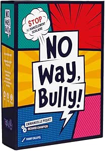 C1 - No Way, Bully !